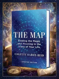 The Map: Finding the Magic and Meaning in the Story of Your Life — photo 1