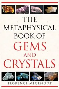 The Metaphysical Book of Gems and Crystals — photo 2