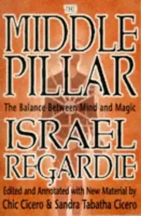 The Middle Pillar: The Balance Between Mind and Magic (Revised) — photo 2