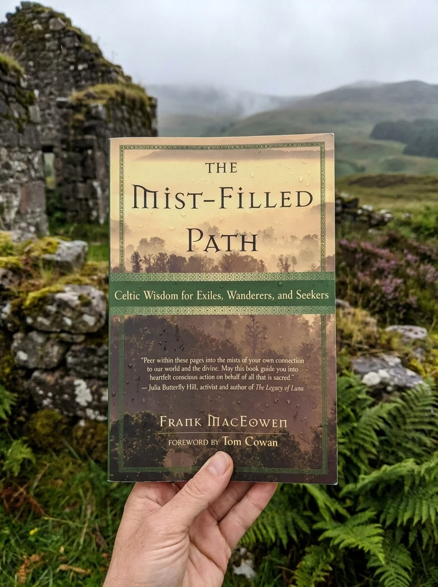 The Mist-Filled Path: Celtic Wisdom for Exiles, Wanderers, and Seekers — photo 2