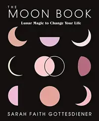 The Moon Book: Lunar Magic to Change Your Life — photo 2