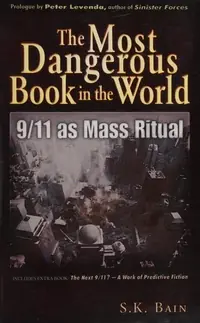 The Most Dangerous Book in the World: 9/11 as Mass Ritual — photo 2