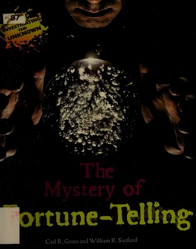 The Mystery of Fortune-Telling Green, Carl R