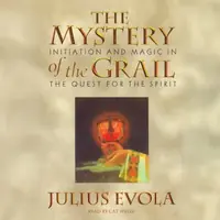 The Mystery of the Grail: Initiation and Magic in the Quest for the Spirit — photo 2