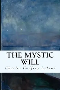 The Mystic Will — photo 2