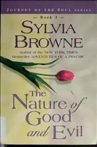 The Nature of Good and Evil Browne, Sylvia — photo 2