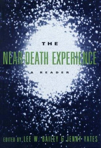 The Near-Death Experience: A Reader — photo 3