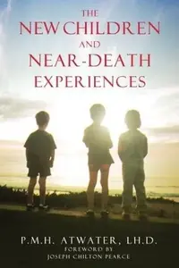 The New Children and Near-Death Experiences — photo 2