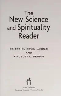 The New Science and Spirituality Reader — photo 2