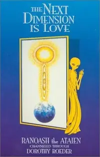 The Next Dimension Is Love — photo 2