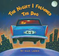 The Night I Followed the Dog — photo 2