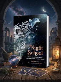 The Night School: Lessons in Moonlight, Magic, and the Mysteries of Being Human — photo 1
