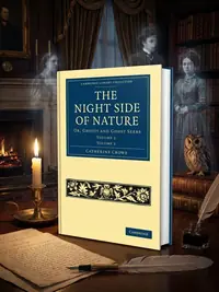 The Night Side of Nature - Volume 2 Crowe, Catherine — photo 1