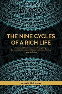 The Nine Cycles of a Rich Life — photo 2