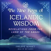 The Nine Keys of Icelandic Wisdom: Revelations from the Land of the Sagas — photo 2