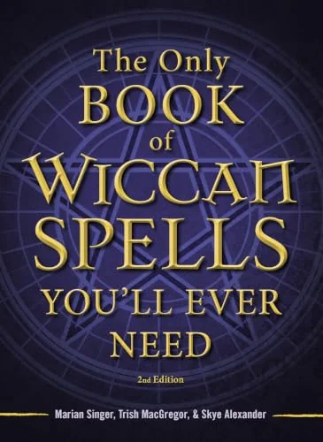 The Only Book of Wiccan Spells You'll Ever Need — photo 3