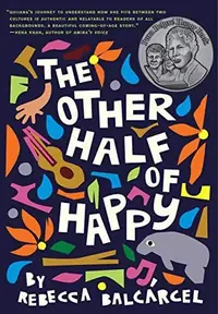 The Other Half of Happy: (Middle Grade Novel for Ages 9-12, Bilingual Tween Book) — photo 2