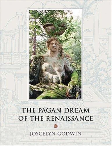 The Pagan Dream of the Renaissance