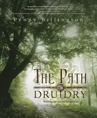 The Path of Druidry: Walking the Ancient Green Way — photo 2