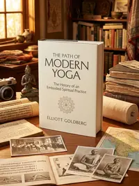 The Path of Modern Yoga: The History of an Embodied Spiritual Practice — photo 1