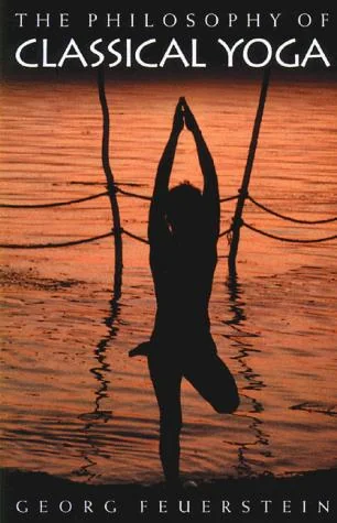 The Philosophy of Classical Yoga (Original)