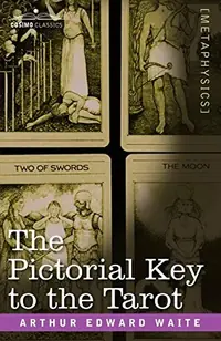 The Pictorial Key to the Tarot — photo 2