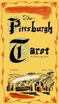 The Pittsburgh Tarot: A Gilded Age Deck — photo 2