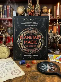 The Planetary Magic Workbook: An Experimental Guide to Understanding and Working with the Classical Planets — photo 1