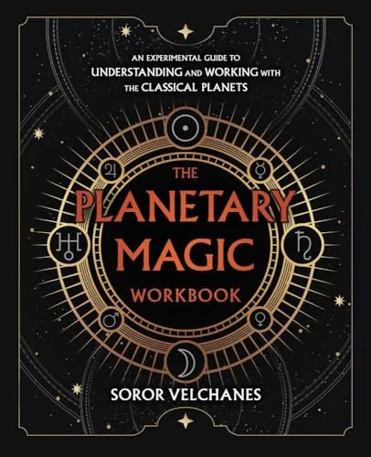 The Planetary Magic Workbook: An Experimental Guide to Understanding and Working with the Classical Planets — photo 3