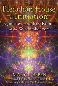 The Pleiadian House of Initiation: A Journey Through the Rooms of the Wisdomkeepers — photo 2