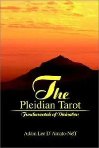 The Pleidian Tarot: Fundamentals of Divination — photo 2