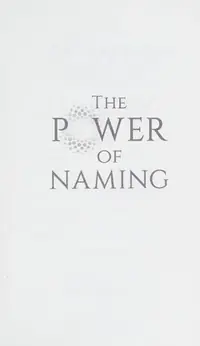 The Power of Naming: A Journey toward Your Soul's Indigenous Nature — photo 2