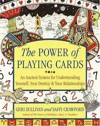 The Power of Playing Cards: An Ancient System for Understanding Yourself, Your Destiny, & Your Relationships — photo 2