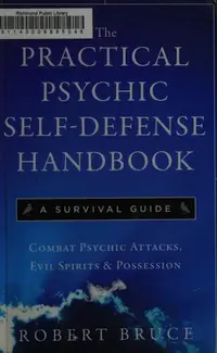 The Practical Psychic Self-Defense Handbook: A Survival Guide — photo 2