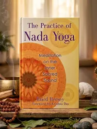 The Practice of Nada Yoga: Meditation on the Inner Sacred Sound — photo 1