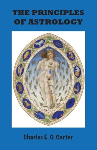 The Principles of Astrology