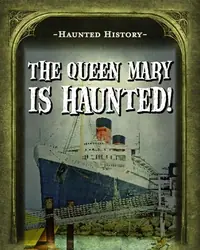 The Queen Mary Is Haunted! Morrison, Marie — photo 2