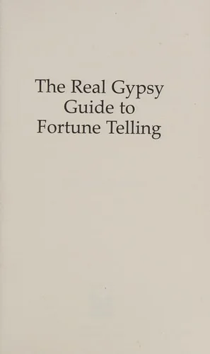 The Real Gypsy Guide to Fortune Telling