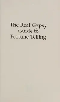 The Real Gypsy Guide to Fortune Telling — photo 2