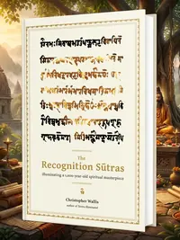 The Recognition Sutras: Illuminating a 1,000-Year-Old Spiritual Masterpiece — photo 1