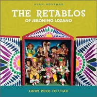 The Retablos of Jeronimo Lozano: From Peru to Utah — photo 2