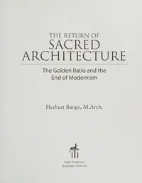 The Return of Sacred Architecture: The Golden Ratio and the End of Modernism — photo 2
