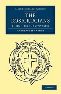 The Rosicrucians Jennings, Hargrave — photo 2