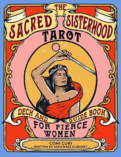 The Sacred Sisterhood Tarot: Deck and Guidebook for Fierce Women (78 Cards and Guidebook) — photo 3
