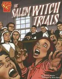 The Salem Witch Trials Bascle, Brian — photo 2
