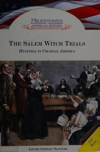 The Salem Witch Trials Slavicek, Louise Chipley