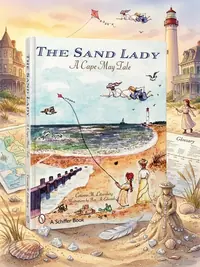 The Sand Lady: A Cape May Tale — photo 1
