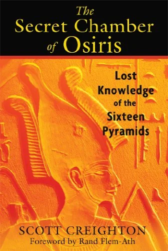 The Secret Chamber of Osiris: Lost Knowledge of the Sixteen Pyramids — photo 3