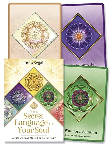 The Secret Language of Your Soul: An Oracle for Mind, Body and Heart Segal, Inna