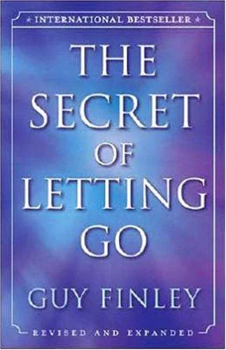 The Secret of Letting Go (Revised)